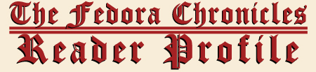The Fedora Chronicles - Profile