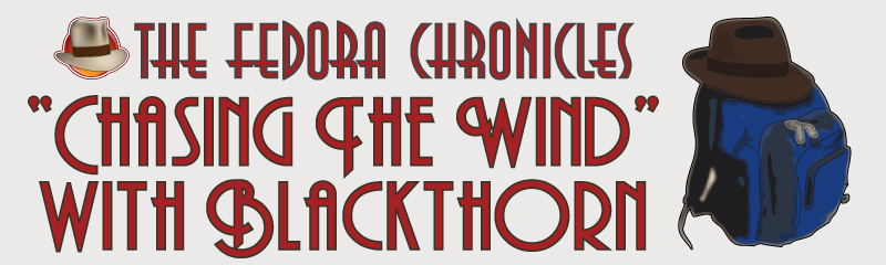 Chasing The Wind With Blackthorn