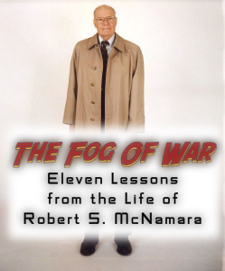 McNamara Fog Of War