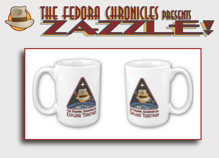 Buy Fedora Chronicles Products on Zazzle