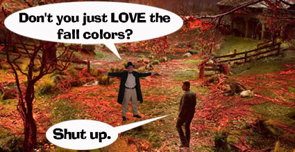 The Fedora Chronicles - War Of The Worlds Humor: Fall Colors