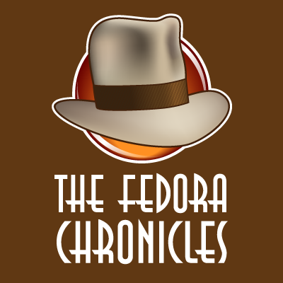 The Fedora Chronicles Home