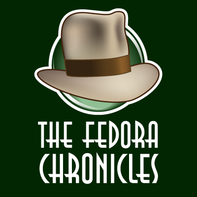 The Fedora Chronicles Home