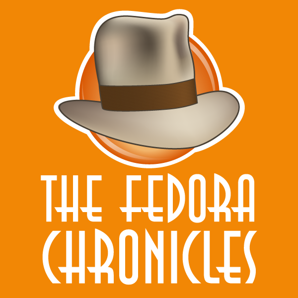 The Fedora Chronicles Home