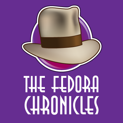 The Fedora Chronicles Home